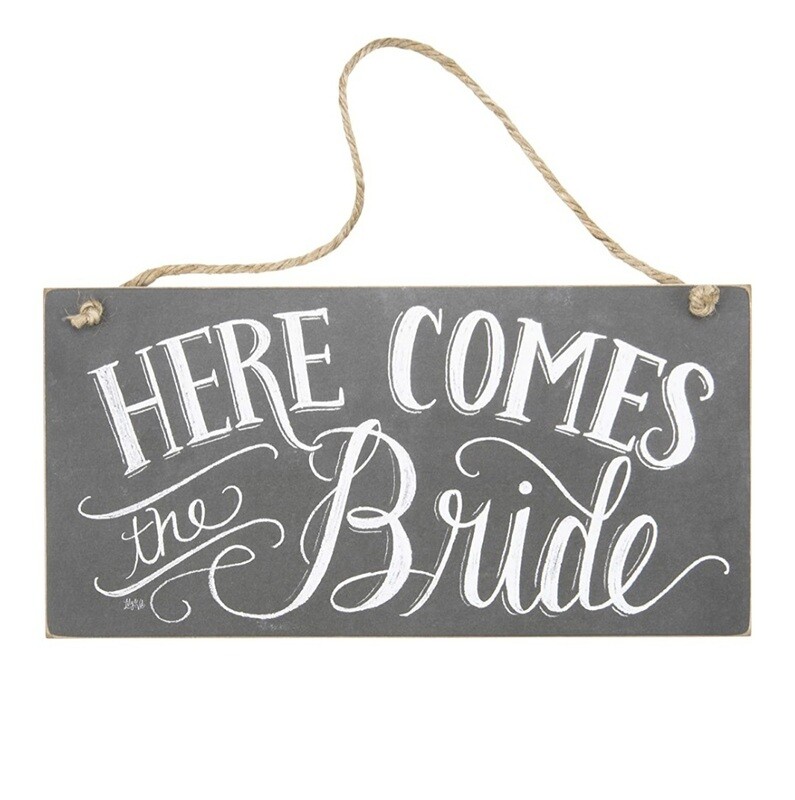 Here comes the bride sign