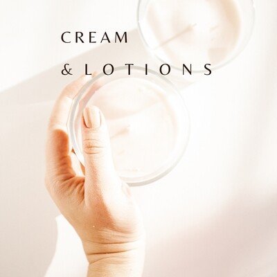 Cream &amp; Lotions