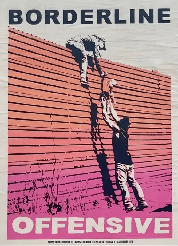 Banksy - Borderline Offensive (Glastonbury Poster)