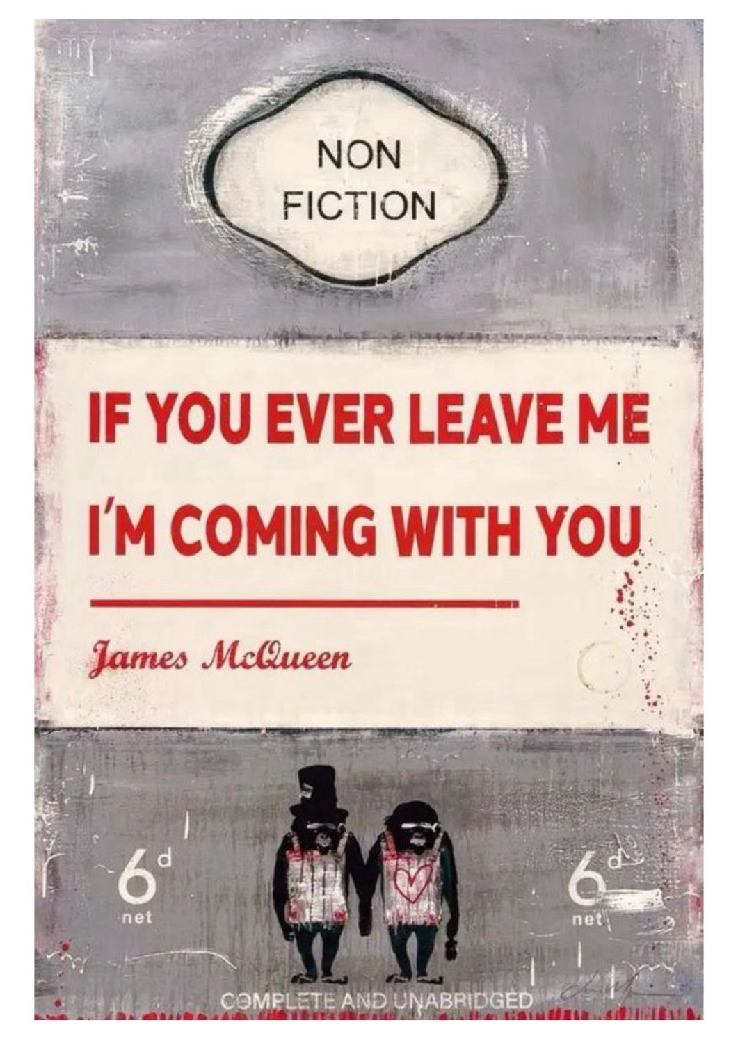 James McQueen - If You Ever Leave Me I’m Coming With You