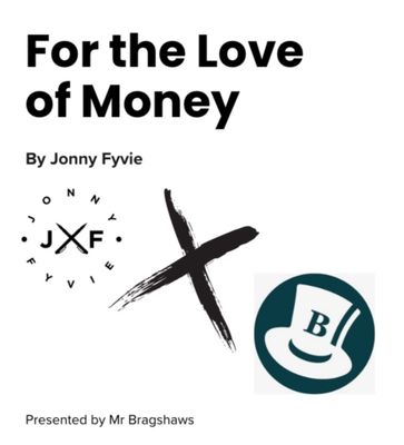 For The Love Of Money