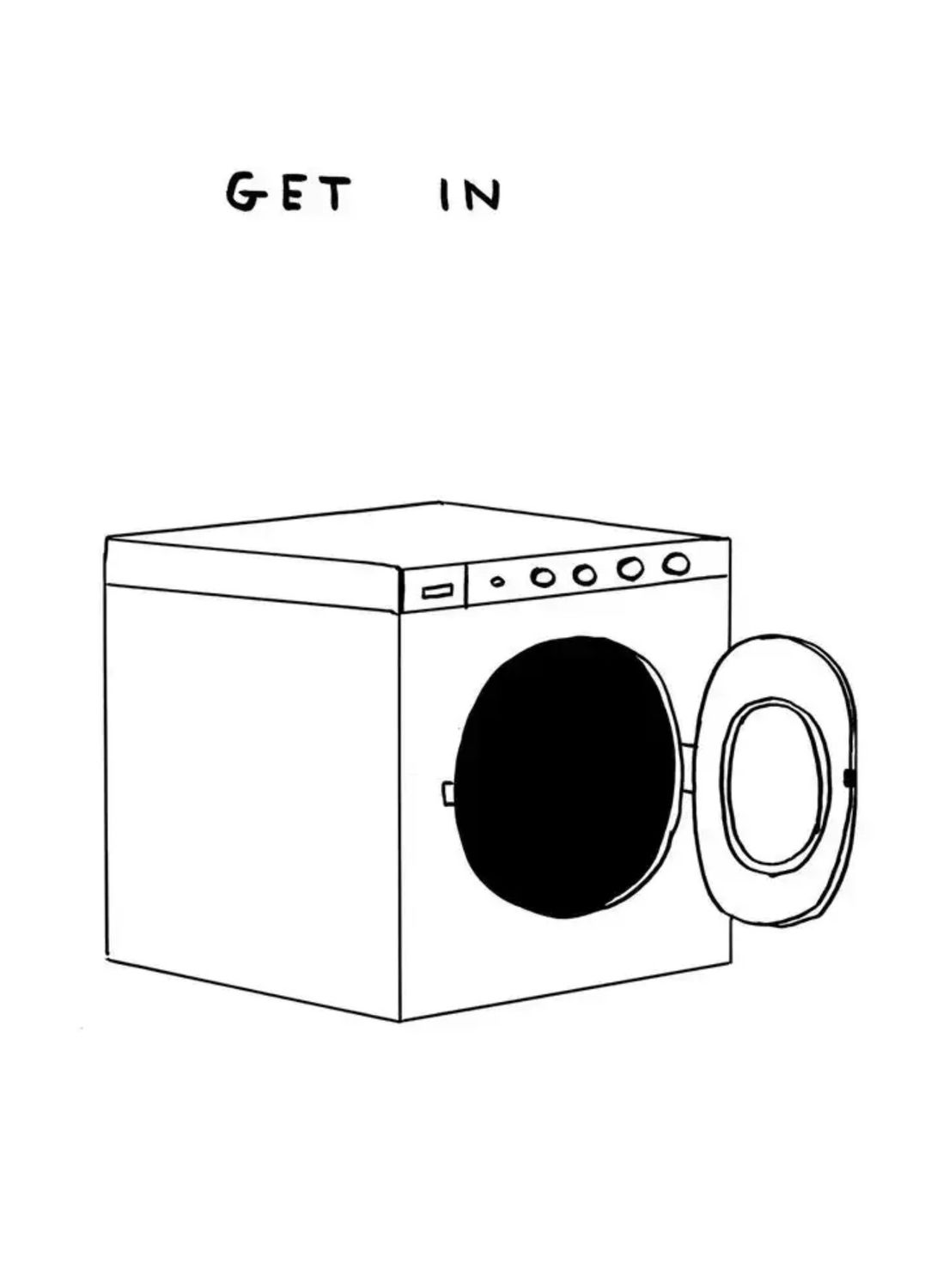 David Shrigley - Get In