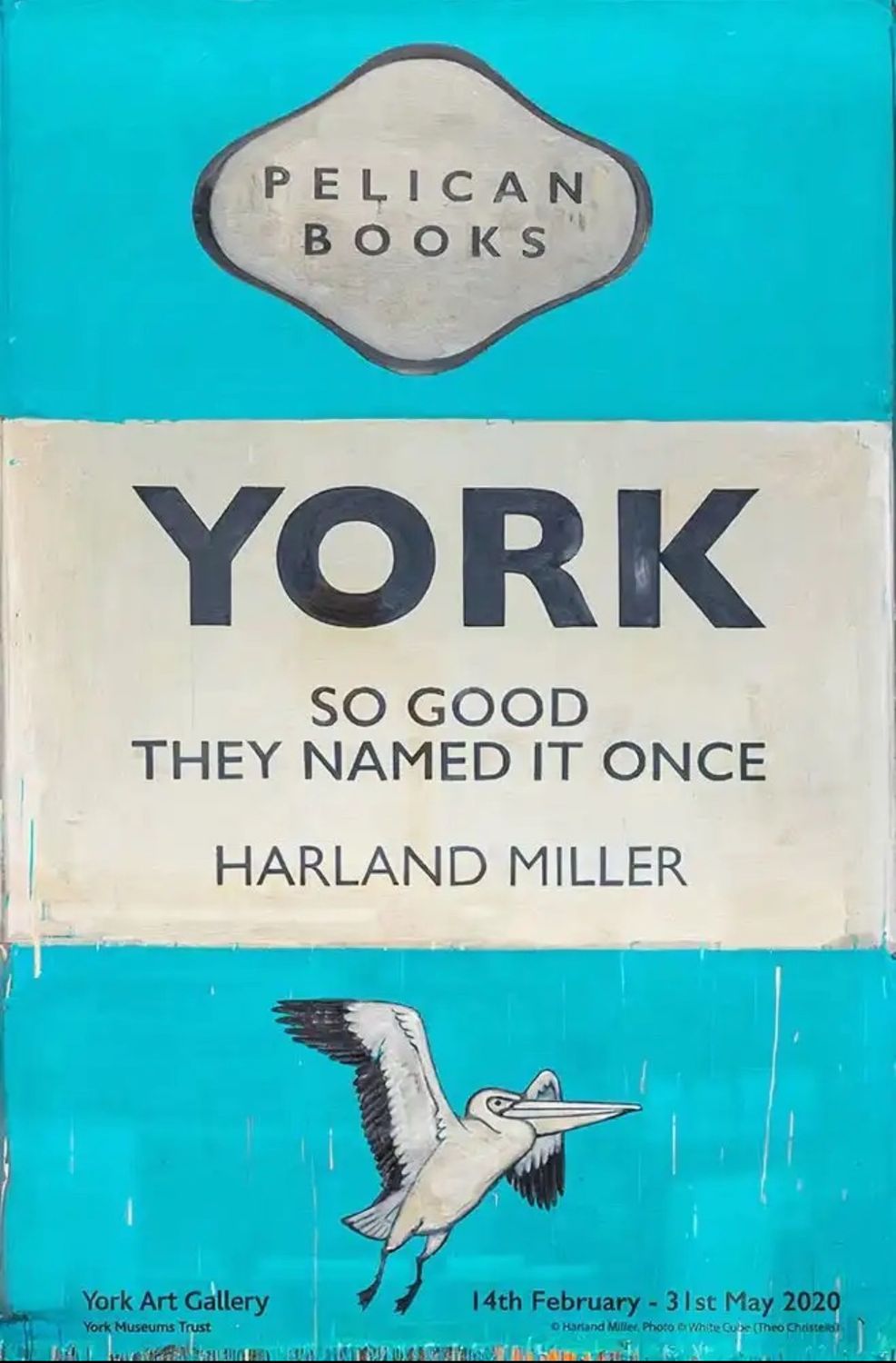Harland Miller - York So Good They Named It Once