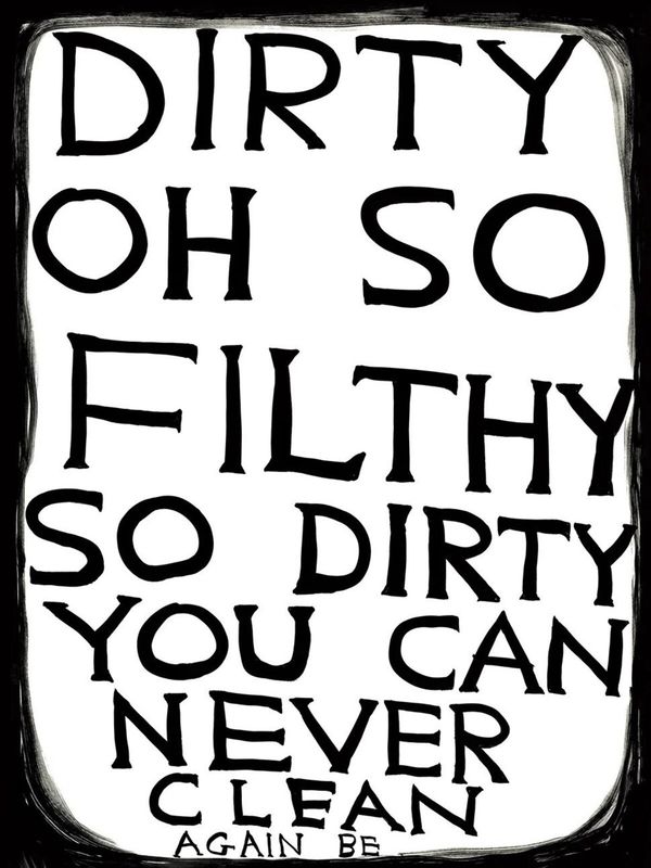 David Shrigley - Dirty