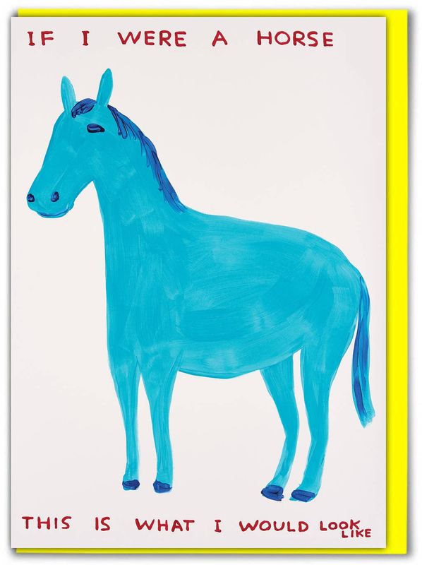 David Shrigley If I Were A Horse (Greetings Card) greetings card