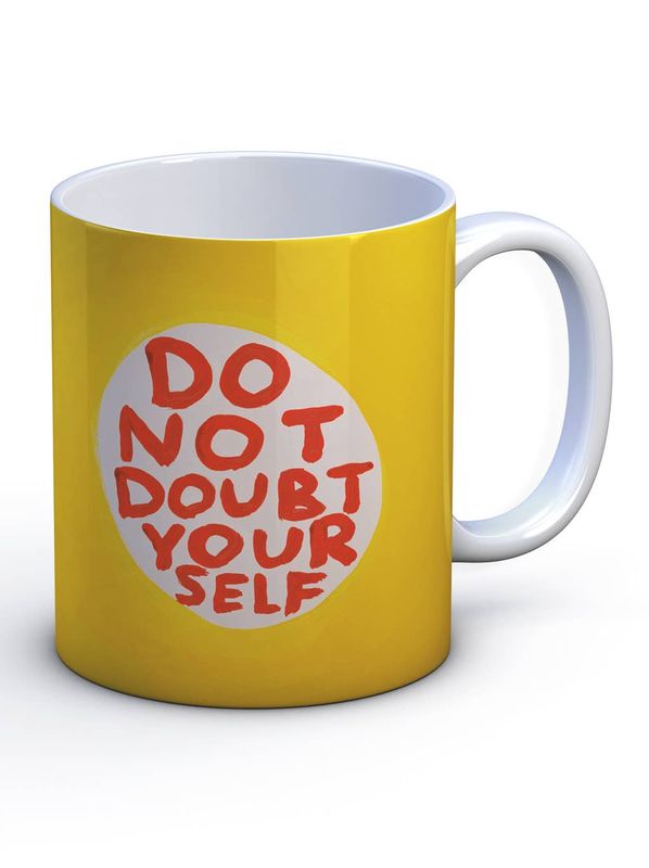 David Shrigley Do Not Doubt Yourself (Mug) mug
