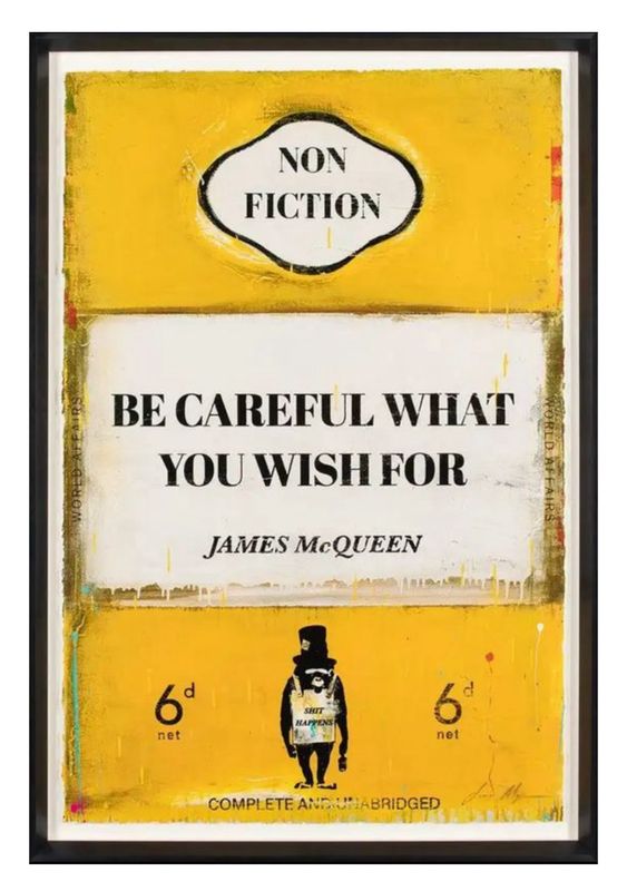 James McQueen - Be Careful What You Wish For