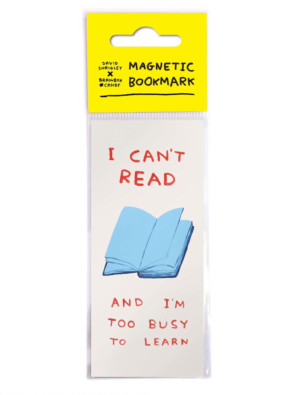 David Shrigley - I Can't Read (Bookmark)
