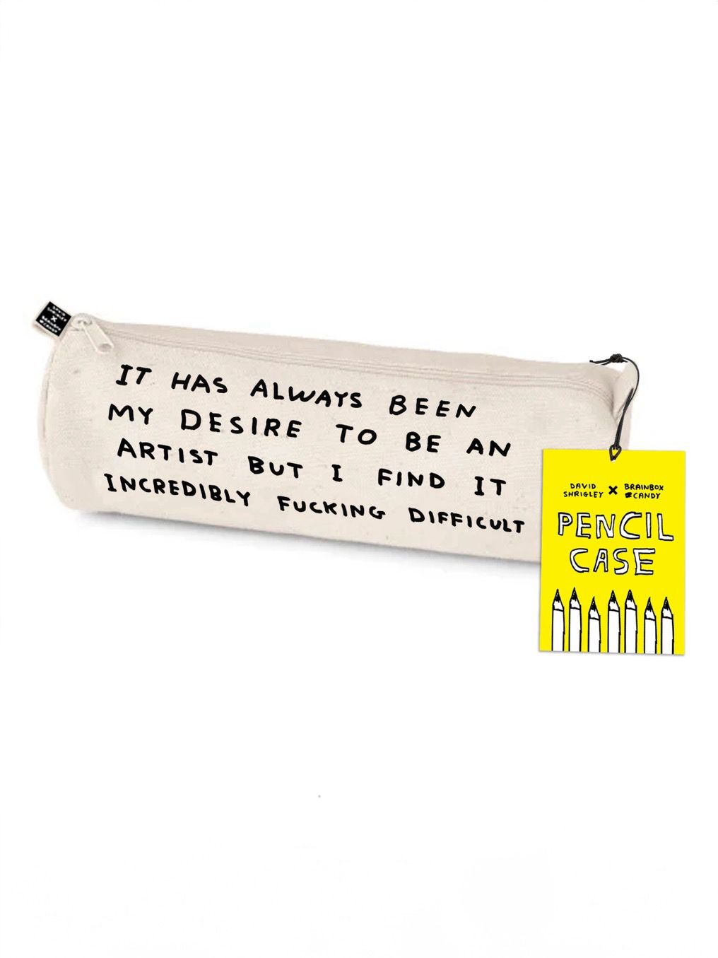 David Shrigley - Be An Artist (Pencil Case)