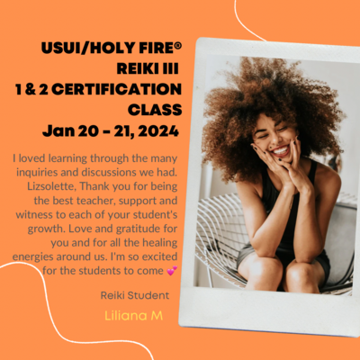 USUI/HOLY FIRE® REIKI III Level 1 &amp; 2 Certification Class