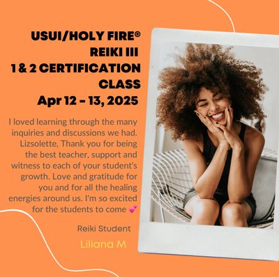 USUI/HOLY FIRE® REIKI III Level 1 &amp; 2 Certification Class