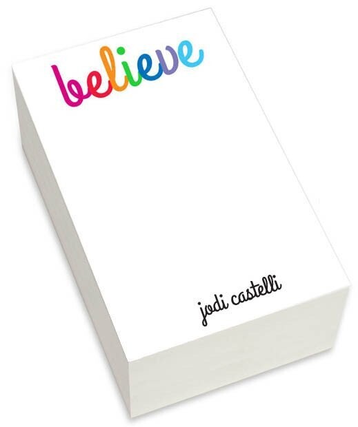 Believe Chunky Notepad