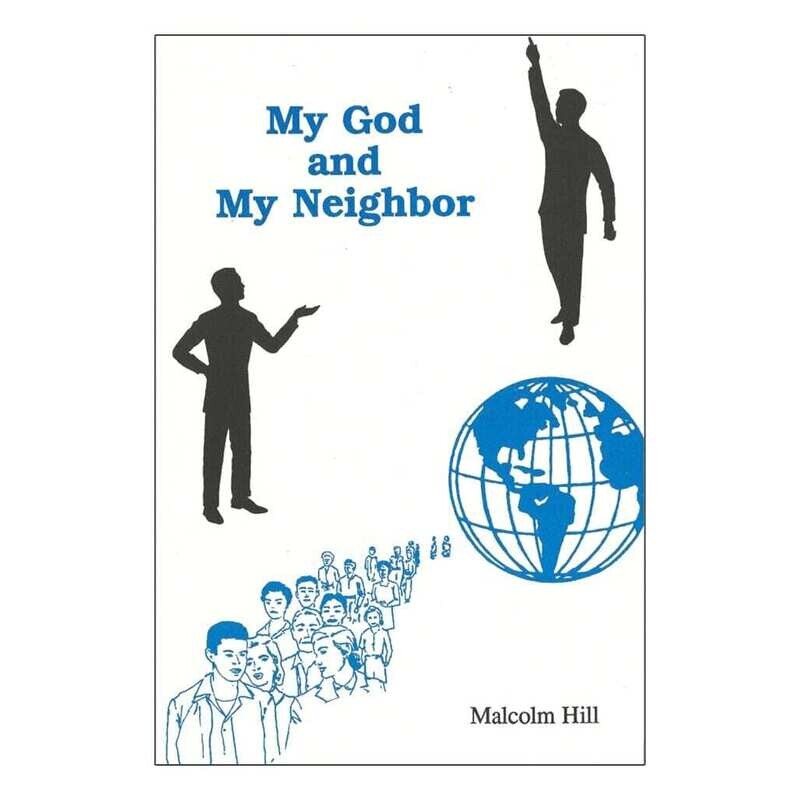 My God and My Neighbor
