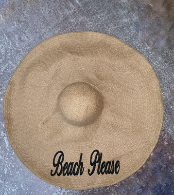 Beach Please- Embroidered beach Hat