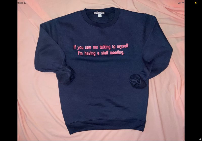 If you see me talking to myself - Navy| Pink Embroidered Crewneck 
