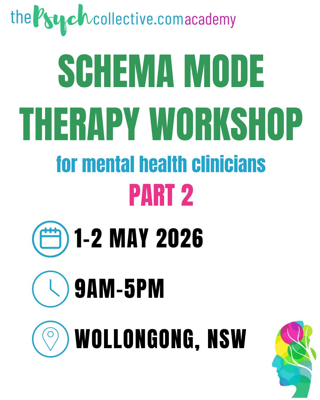 Schema Mode Therapy PART TWO Workshop MAY 2026