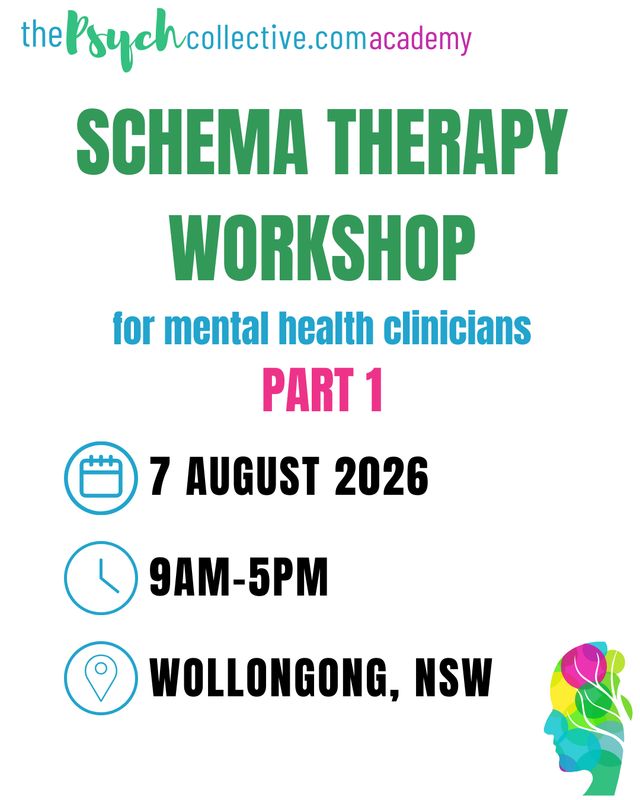 Schema Therapy PART ONE  Workshop AUGUST 2026