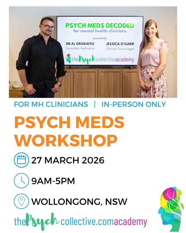 PSYCH MEDS DECODED Workshop - MARCH 2026