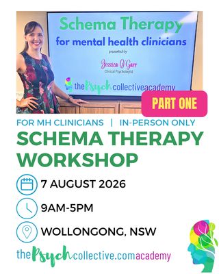 Schema Therapy PART ONE  Workshop AUGUST 2026