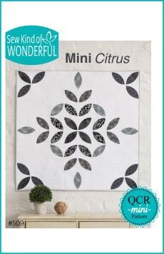 46682 Mini Citrus Quilt Pattern $16