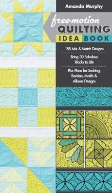 60140 Free-Motion Quilting Ideas Book $39.99