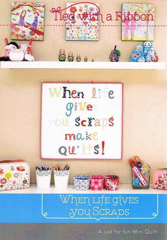46254lg When Life Gives You Scraps Quilt Pattern $17.60