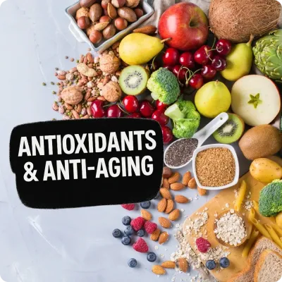 Fresh fruits, nuts, and seeds with Antioxidants &amp; Anti-Aging text, featuring supplements from top brands for wellness support