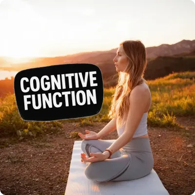 Woman meditating at sunrise with Cognitive Function text, highlighting a selection of supplements for focus and clarity.