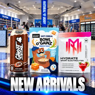 New arrivals featuring Ghost A&amp;W Root Beer, Bowl O' Gainz French Toast, and Morphogen Hydrate at Natural Body.