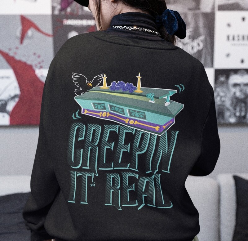Creepin it Real Haunted Mansion 2-sided Unisex Sweatshirt