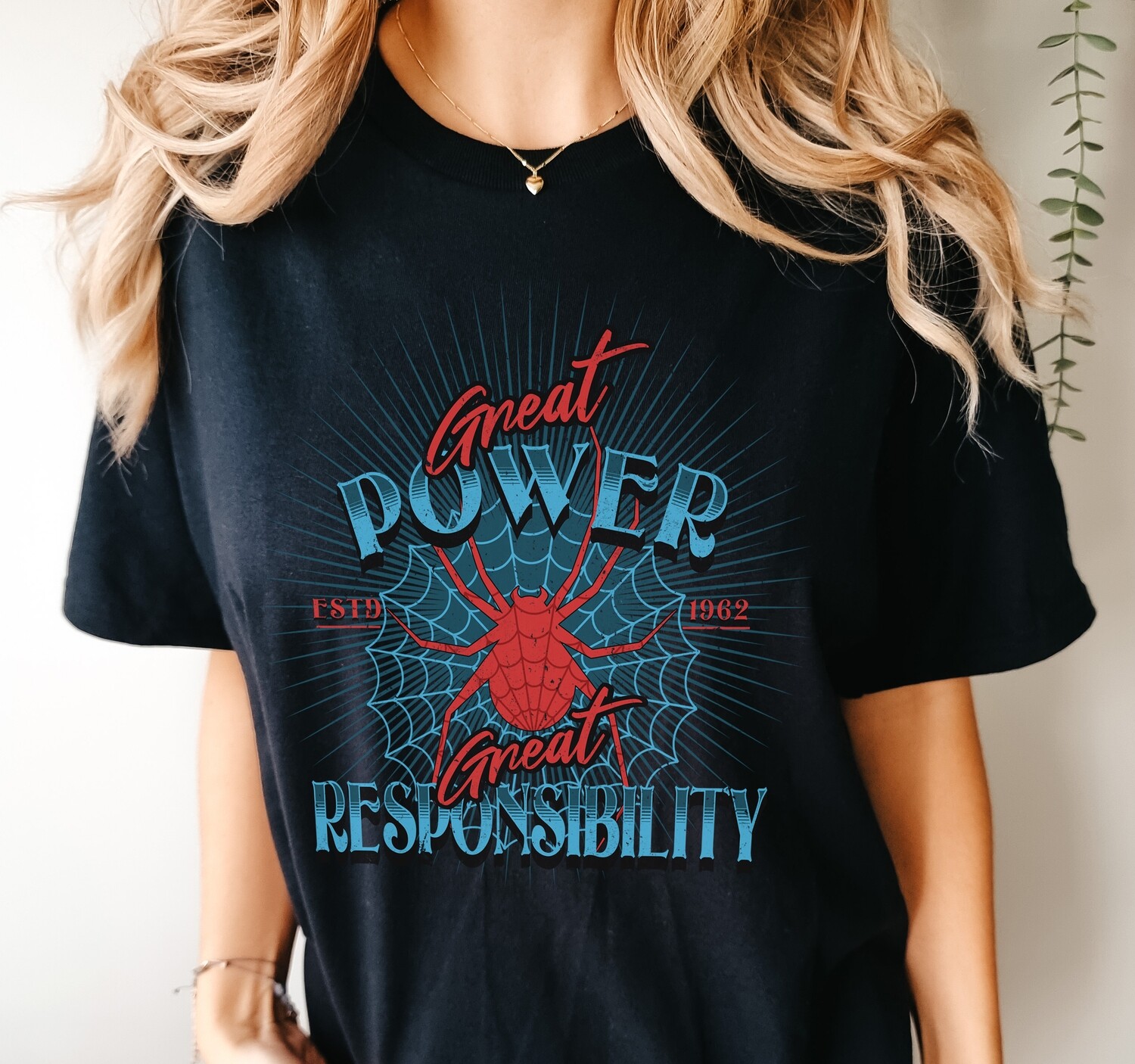 Great Power Great Responsibility T Shirt