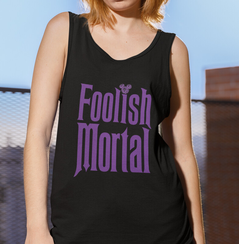 Foolish Mortal Unisex Tank Top
