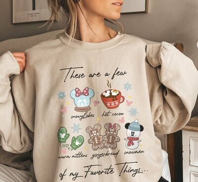 My Favorite Things Christmas Sweatshirt