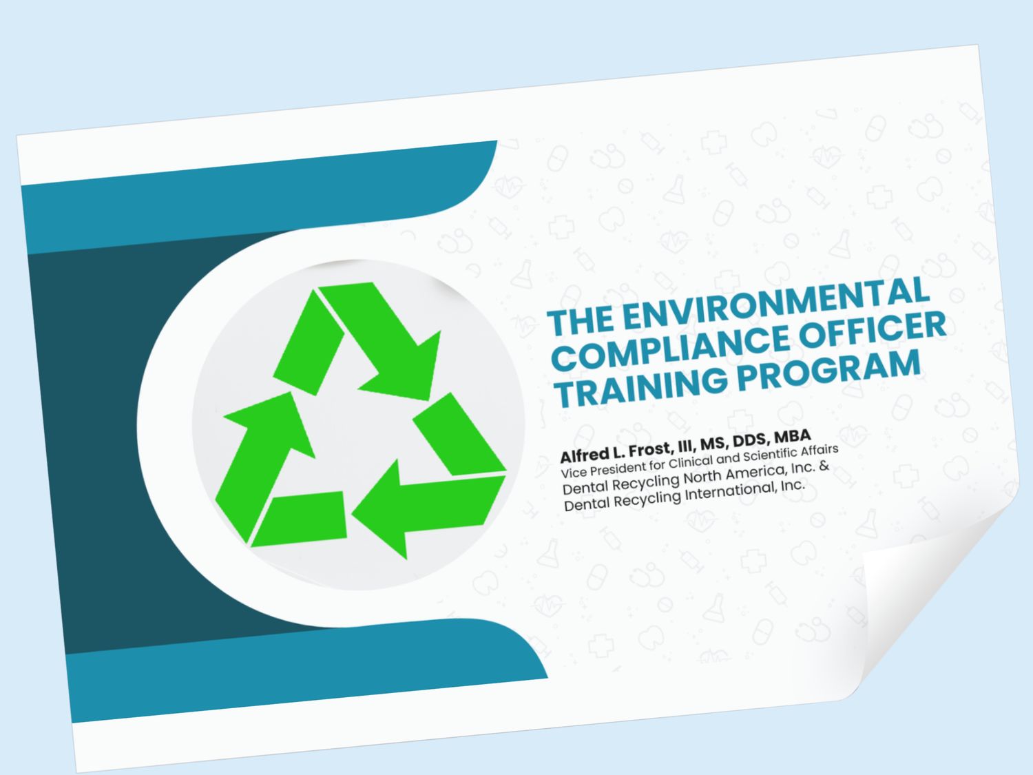 Courses | Products - Dental Recycling North America