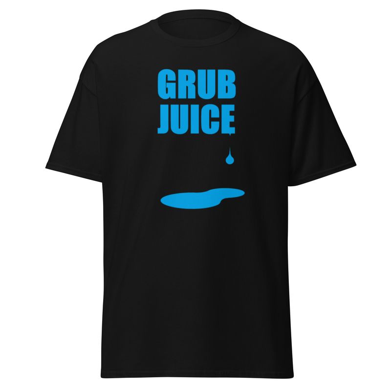 Grub Juice Tee Shirt