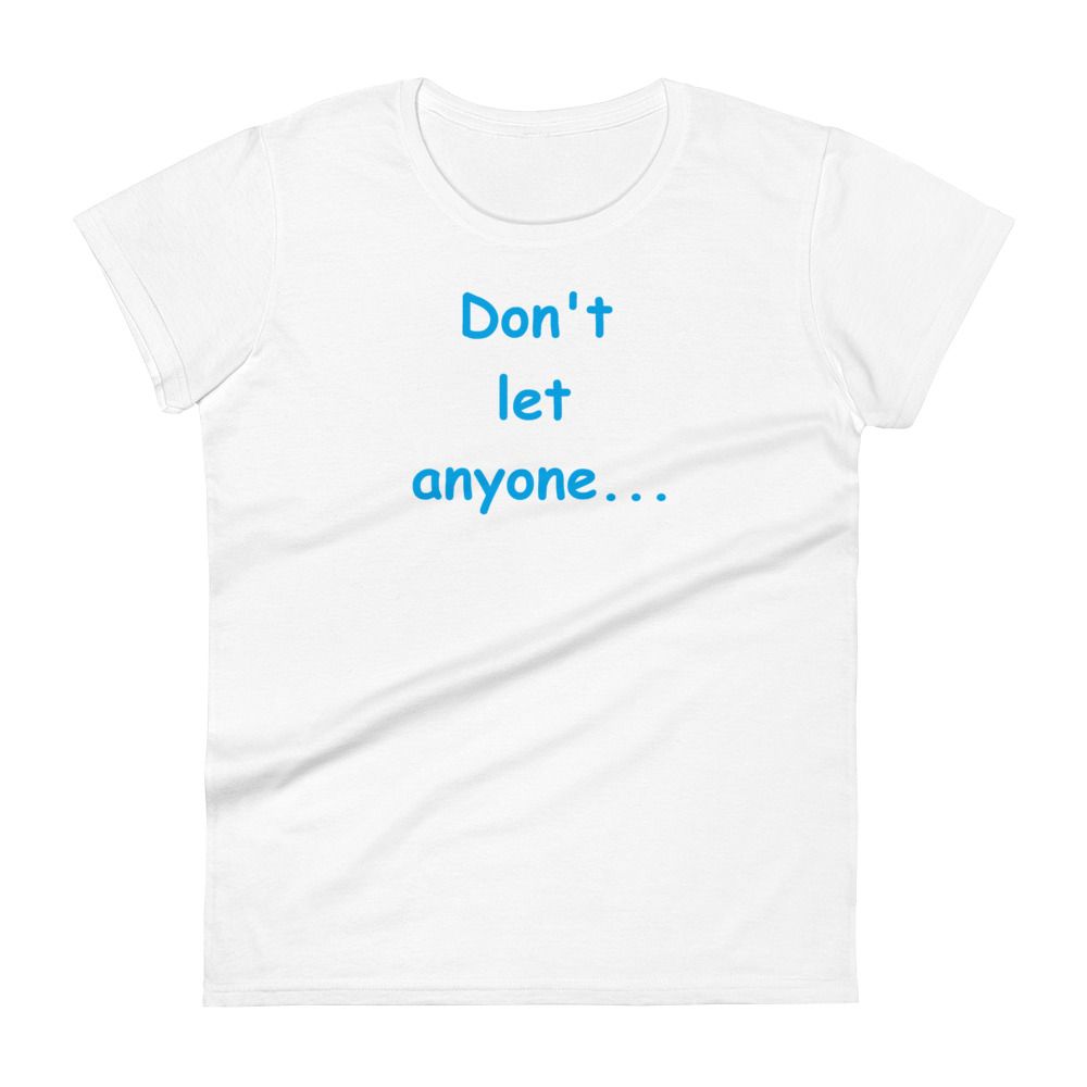 "Under Your Skin" Women's Tee Shirt
