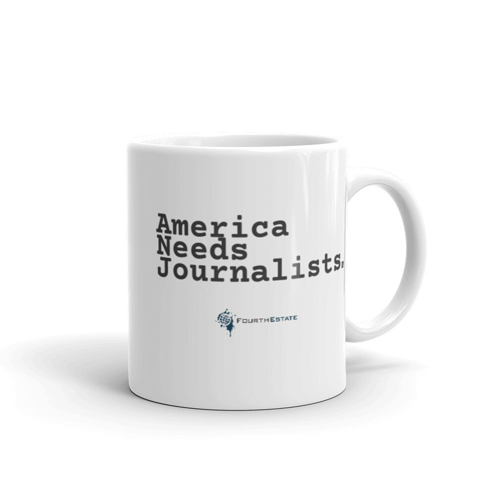 'America Needs Journalists' White Mug