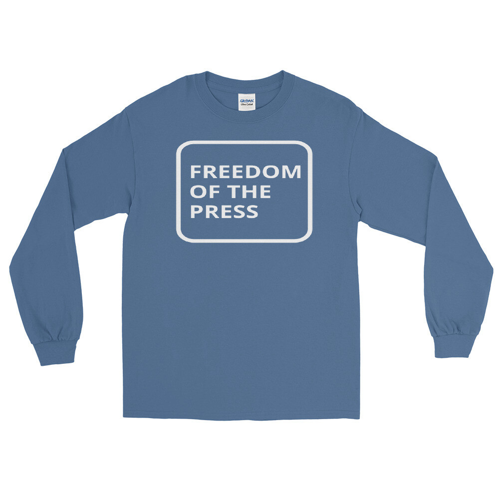 FREEDOM OF THE PRESS Long Sleeve Shirt