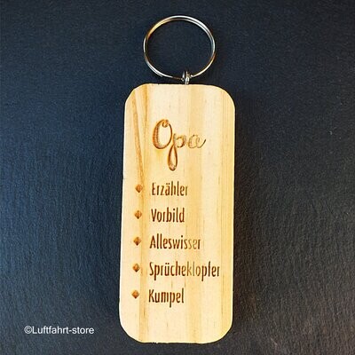 Holz- Schlüsselanhänger,Opa, Vorbild, Alleswisser, Sprücheklopfer