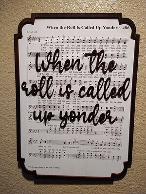 When The Roll Is Called Up Yonder Hymn 10&quot;x14&quot; 3D Wall Art