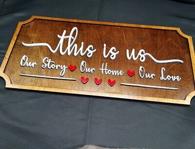 This Is Us 10&quot;x19&quot; 3D Wall Art