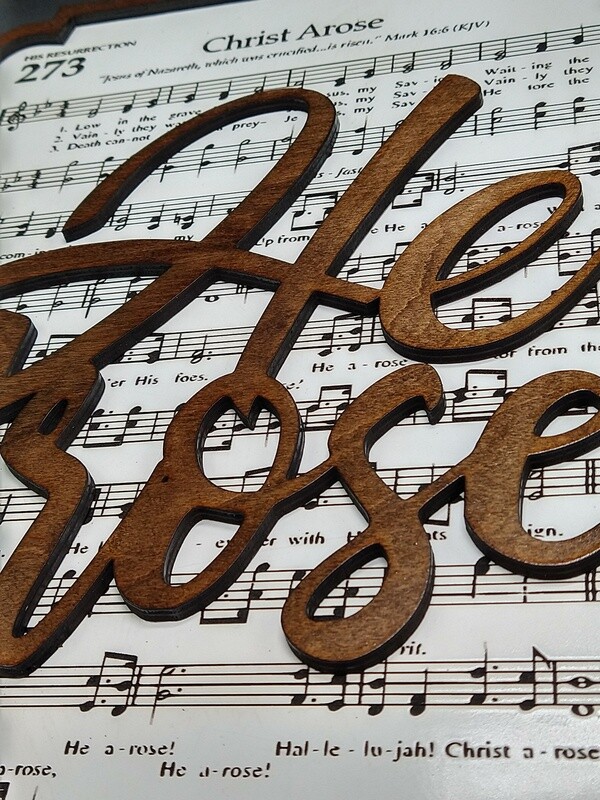 Christ Arose (He Arose) Hymn 10"x14" 3D Wall Art