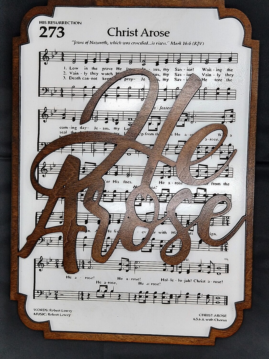 Christ Arose (He Arose) Hymn 10&quot;x14&quot; 3D Wall Art