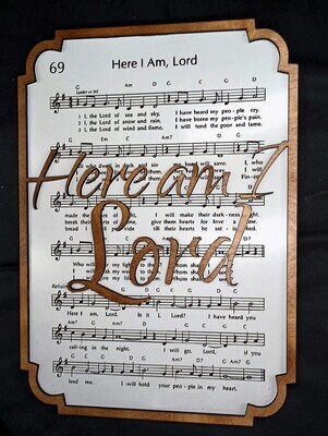 Here I am Lord Hymn 10&quot;x14&quot; 3D Wall