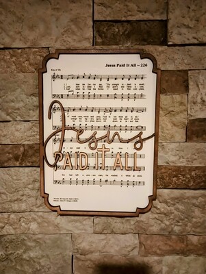 Jesus Paid It All Hymn 10&quot;x14&quot; 3D Wall Art