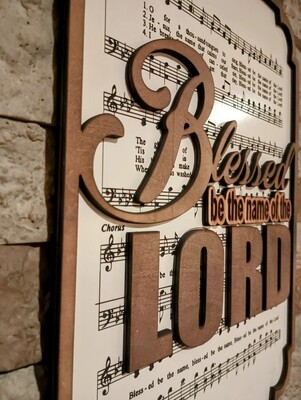 Blessed Be The Name Hymn 10&quot;x14&quot; 3D Wall Art