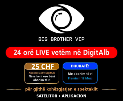Big Brother VIP Promocion(kur abonenti ka aktiv nje abonim Digitalb)