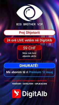 BIG Brother VIP(standalone)(kur abonenti nuk ka abonim aktiv ne Digitalb)