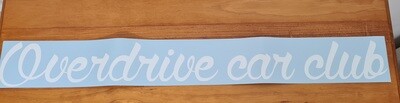 Overdrive car club banner 80cm x 12 cm white