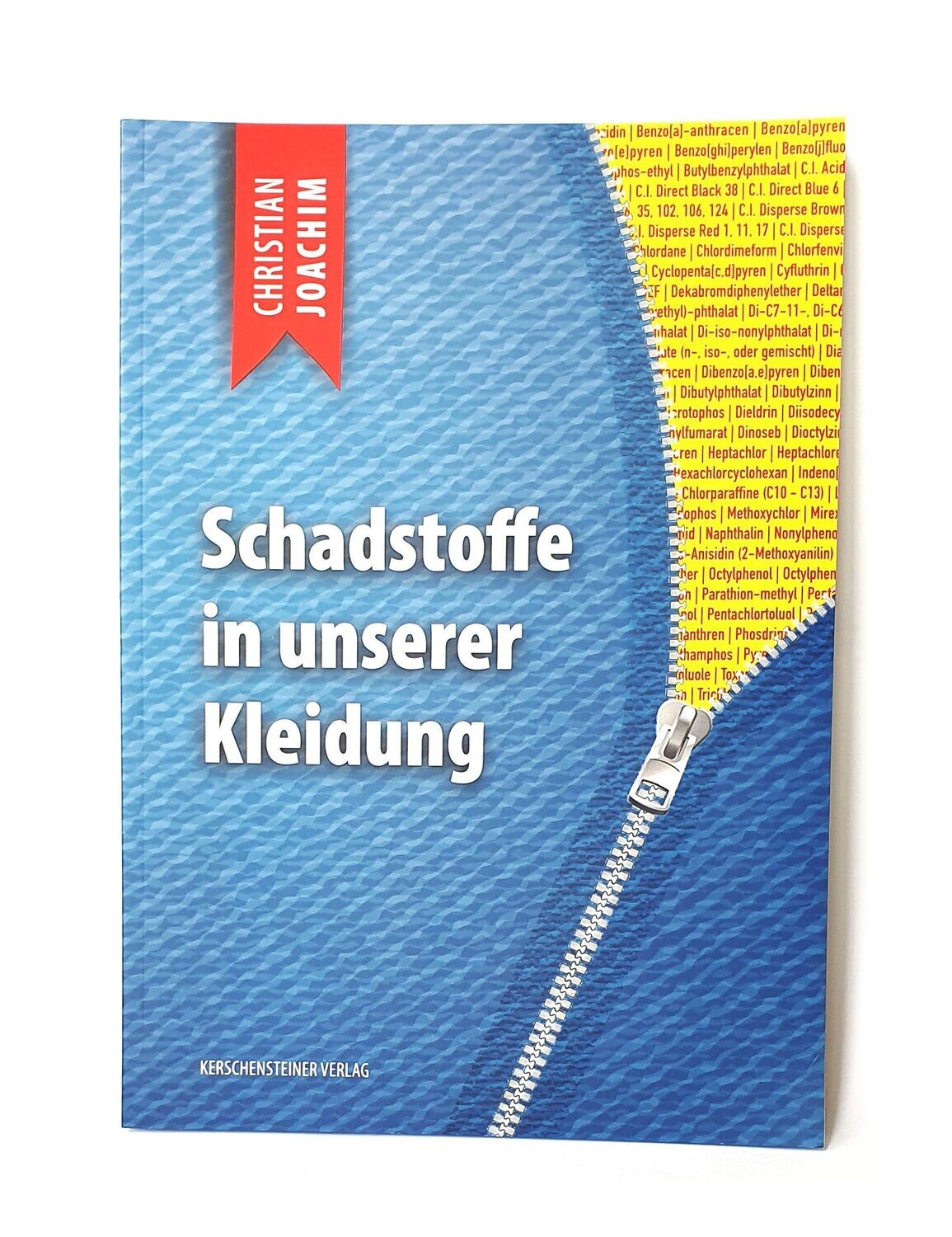 Schadstoffe in unserer Kleidung – von Autor Christian Joachim